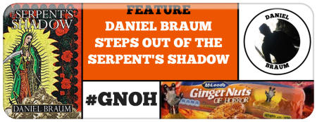 daniel-braum-steps-out-of-the-serpent-s-shadow_orig